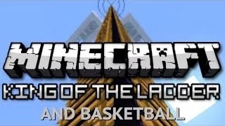 Minecraft: King of the Ladder